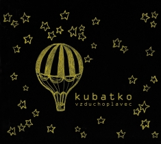 Kubatko - Vzduchoplavec - CD Album